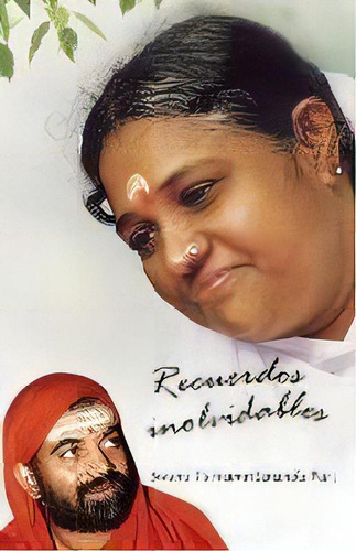 Recuerdos Inolvidables, De Swami Purnamritananda Puri. Editorial M.a. Center, Tapa Blanda En Español