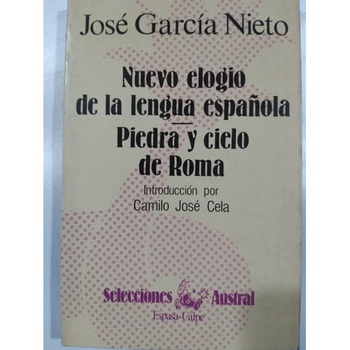 José García Nieto Piedra Y Cielo De Roma/nuevo Elogio