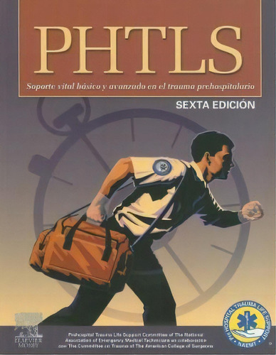 Phtls   6 Ed, De Scott R. Frame. Editorial Harcourt / Elsevier, Tapa Blanda En Español