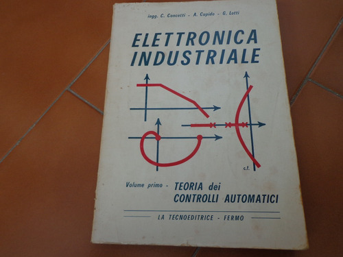 Libro De Electronica Industrial Tomo 1