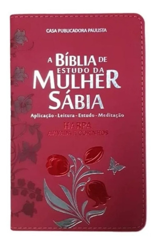 A Bíblia De Estudo Da Mulher Sábia Luxo Com Harpa