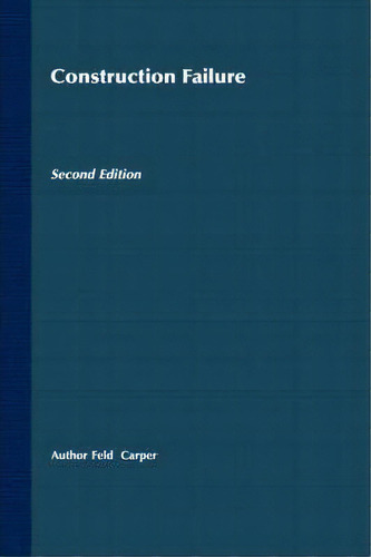 Construction Failure, De Jacob Feld. Editorial John Wiley Sons Inc, Tapa Dura En Inglés