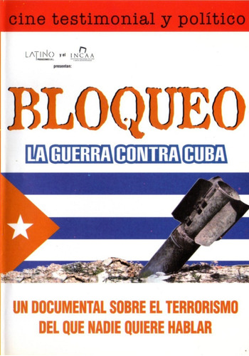 Bloqueo La Guerra Contra Cuba - Dvd Original