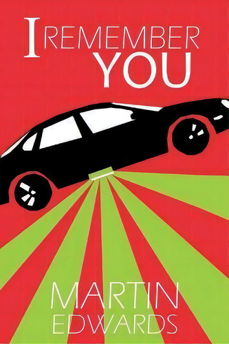 I Remember You, De Martin Edwards. Editorial Acorn Books, Tapa Blanda En Inglés
