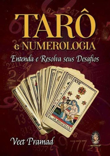Libro Taro E Numerologia: Entenda E Resolva Seus Desafio De