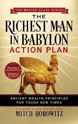 The Richest Man In Babylon Action Plan (master Class Seri...