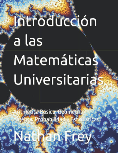 Libro: Introducción A Las Matemáticas Universitarias: Y