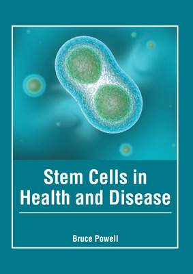 Libro Stem Cells In Health And Disease - Powell, Bruce