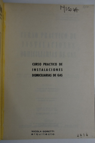 Curso Practico De Instalaciones Domiciliarias De Gas C190 (Usado)