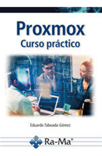 Proxmox Curso Practico - Eduardo Taboada