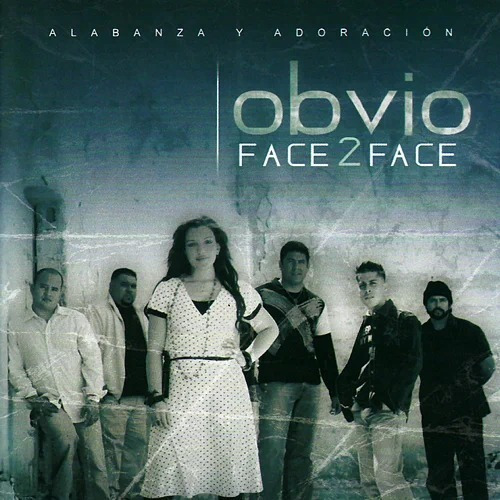 Obvio Face 2 Face - Alabanza Y Adoración - Cd Cristiano