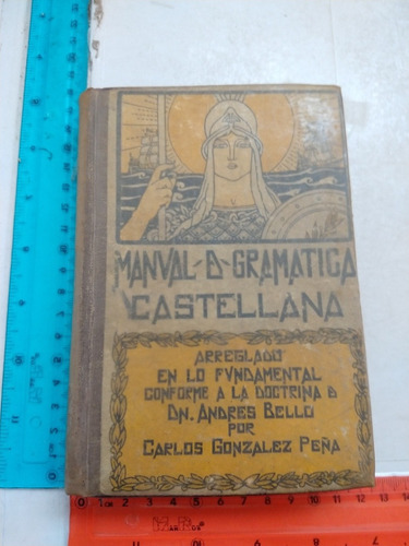 Gramática Castellana Carlos Gonzáles Peña Ed Patria (Usado)