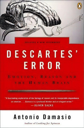 Descartes' Error : Emotion, Reason, And The Human Brain, De Antonio Damasio. Editorial Penguin Putnam Inc, Tapa Blanda En Inglés