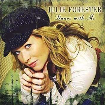 Forester Julie Dance With Me Usa Import Cd