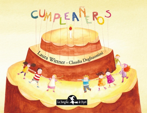 Cumpleaeros - Wittner/ Laura/ Degliuomini/ Claudia