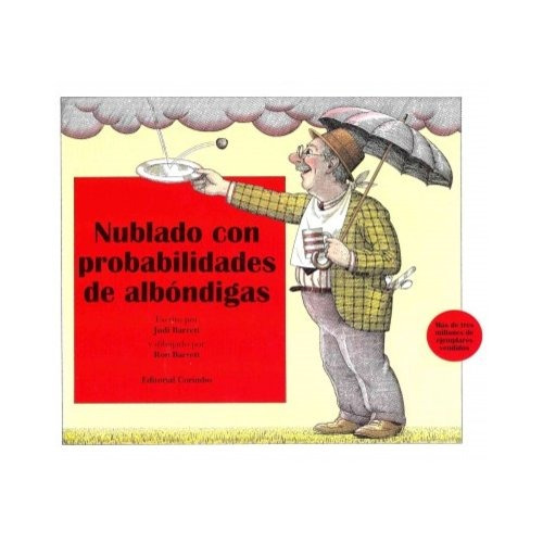 Nublado Con Probabilidades De Albondigas / Cloudy With A