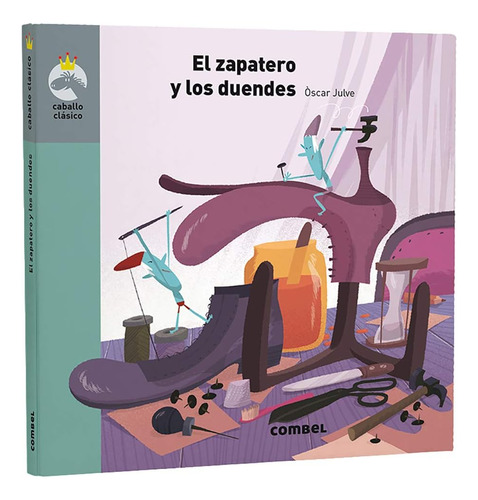 Libro: El Zapatero Y Los Duendes (caballo) (spanish Edition)