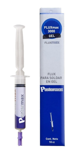 Fluxmax 3000 En Gel Para Soldaduras Jeringa 10 Cc Pastermax