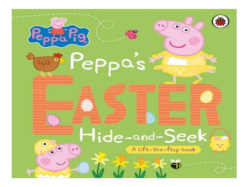 Peppa Pig: Peppa's Easter Hide And Seek - Autor. Eb07