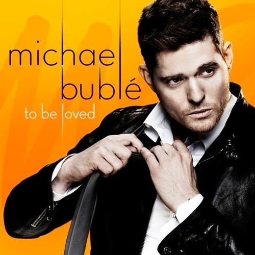 Michael Bublé  To Be Loved Cd Eu Nuevo