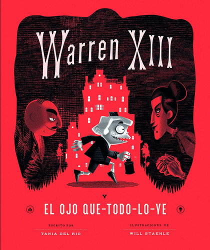 Warren XIII y el ojo que-todo-lo-ve, de Río, Tania del. Editorial Vrya, tapa dura en español, 2017