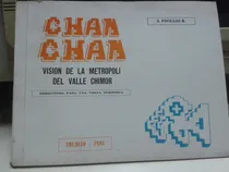 Comprar Chan Chan * Valle Chimor Trujillo Peru * Pinillos Rodriguez