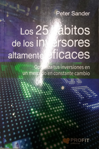 Los 25 Hábitos De Los Inversores Altamente Eficaces - Profit