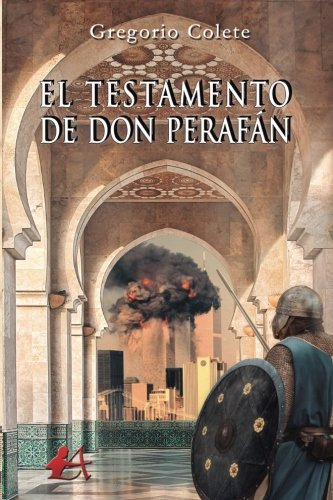 El Testamento De Don Perafan -sin Coleccion-