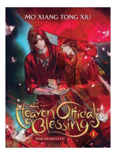 Heaven Official's Blessing: Tian Guan Ci Fu (novel) Vo. Eb13