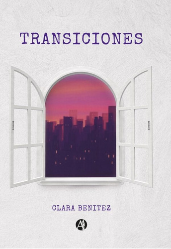 Transiciones - Clara Benitez