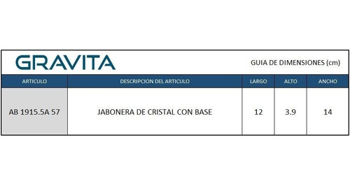 Jabonera De Crystal Con Base, Marca Gravita, Ab 1915.5a 57