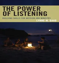 Comprar Libro The Power Of Listening : Building Skills For Missio...