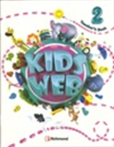 Kid's Web 2 - Teacher's Book + Audio Cd-Rom, de Zaitune, Cintia. Editorial SANTILLANA, tapa blanda en inglés internacional, 2013