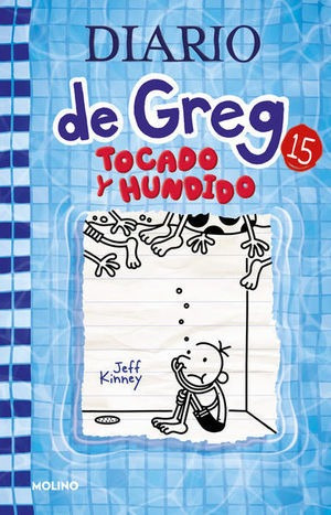 Libro Diario De Greg 15 Tocado Y Hundido Original