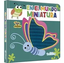 Comprar Libro En El Mundo Miniatura - Tya Suaves Texturas - Latinbooks, De No Aplica. Editorial Latinbooks, Tapa Dura En Español, 2021