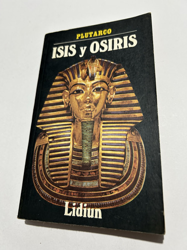 Libro Isis Y Osiris - Plutarco - Muy Buen Estado - Oferta