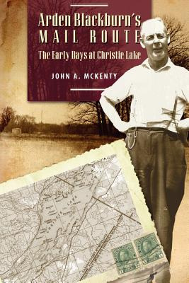 Libro Arden Blackburn's Mail Route: The Early Days At Chr...