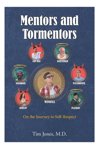 Libro: Mentores Y Torturadores: En Camino Hacia
