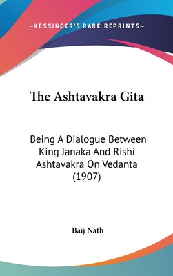 Libro The Ashtavakra Gita: Being A Dialogue Between King ...