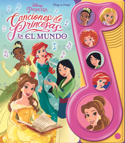 Libro: Canciones De Princesas En El Mundo. Princesas Disney.