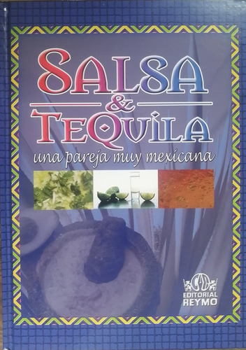 Libro Salsa Y Tequila Una Pareja Muy Mexicana
