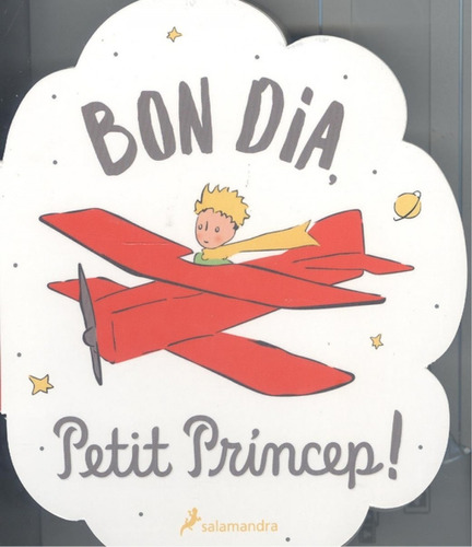 Libro Bon Dia Petit Príncep! De Varios Autores