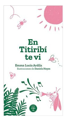 Libro En Titiribi Te Vi