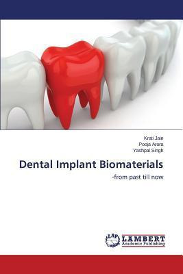 Libro Dental Implant Biomaterials - Jain Krati