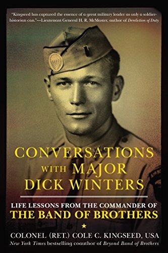 Book : Conversations With Major Dick Winters Life Lessons..