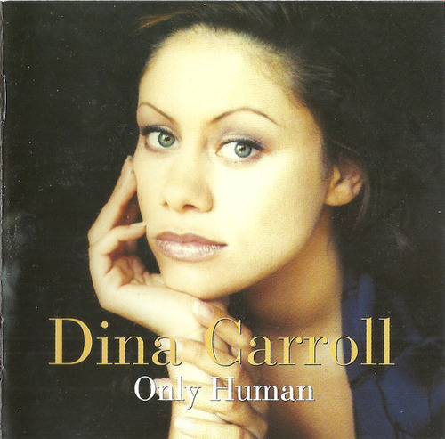 Cd Only Human (dina Carroll) Estándar