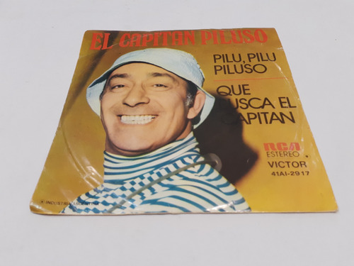 Pilu, Pilu Piluso/qué Busca El Capitán, Piluso 7'' Nacional