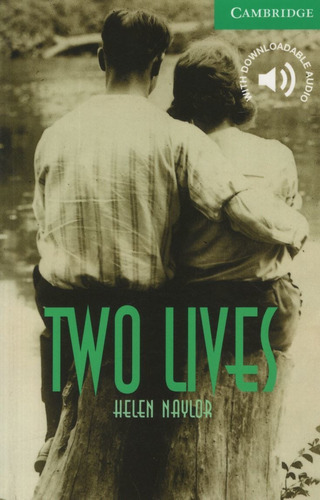 Two Lives - Cambridge Readers 3