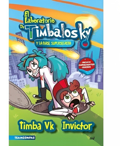 Libro El Laboratorio De Timbalosky Y La Base Supersecre /415