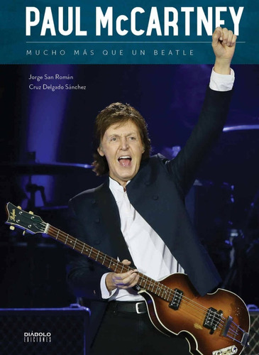 Paul Mccartney. Mucho Mas Que Un Beatle (t.d)